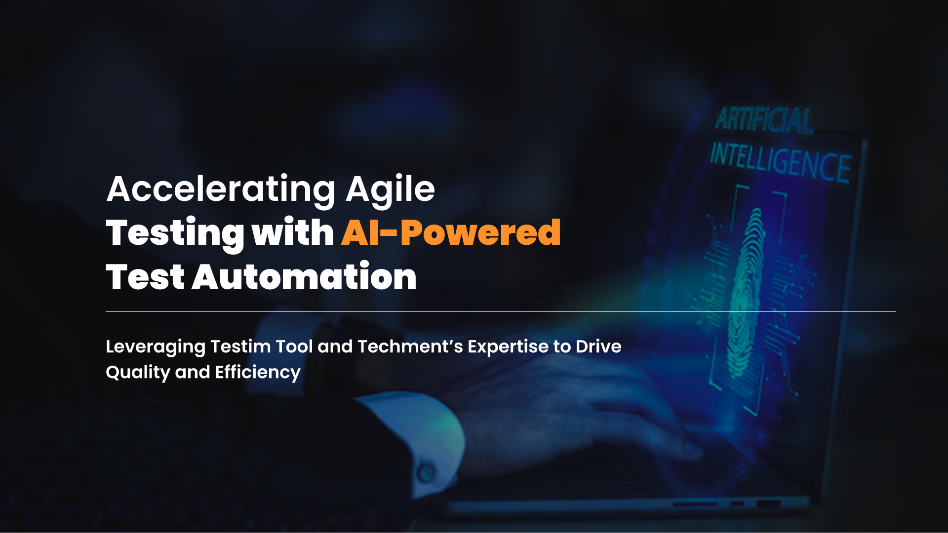 Accelerating Agile Testing with AI-Powered Test Automation