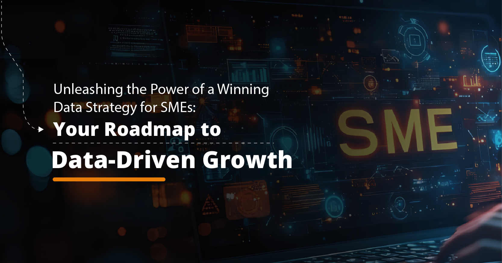 Unleashing the Power of a Winning Data Strategy for SMEs: Your Roadmap to Data-Driven Growth