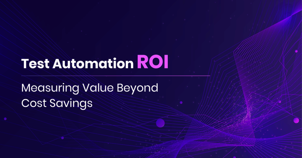 Enterprise teams optimizing Test Automation ROI with AI-driven frameworks and QA automation strategies
