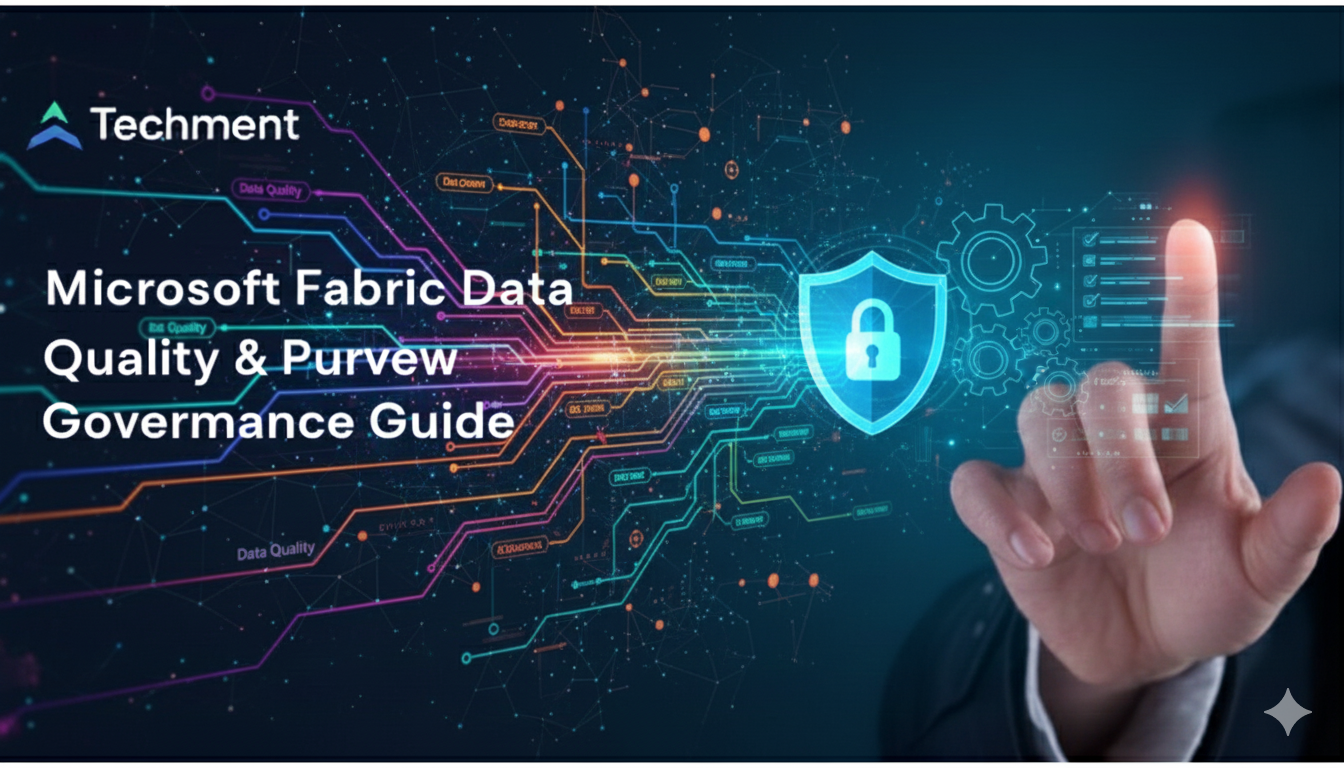 Guide to Microsoft Fabric Data Quality and Purview Governance