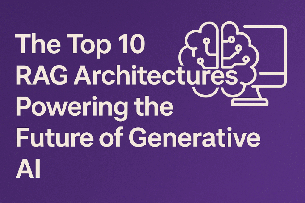 Enterprise RAG architectures including Hybrid, Graph, and Agentic RAG systems