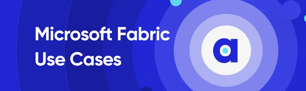 Microsoft Fabric AI use cases for operationalizing enterprise AI at scale
